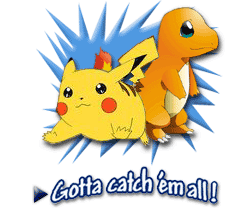 Pokemon - Gotta catch 'em all!